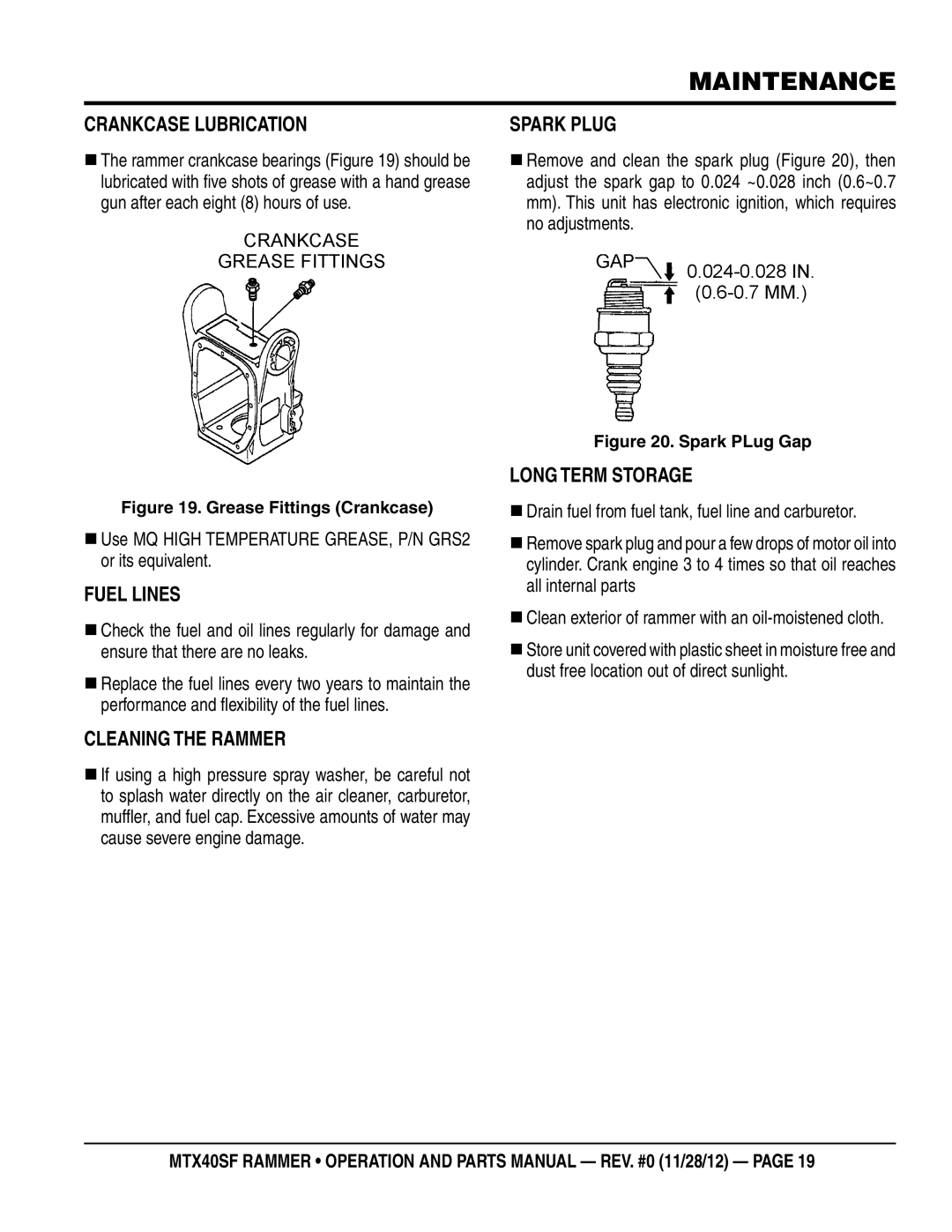 Multiquip MTR40SF manual Crankcase Lubrication, Spark Plug, Fuel Lines, Cleaning the Rammer, Long Term Storage 