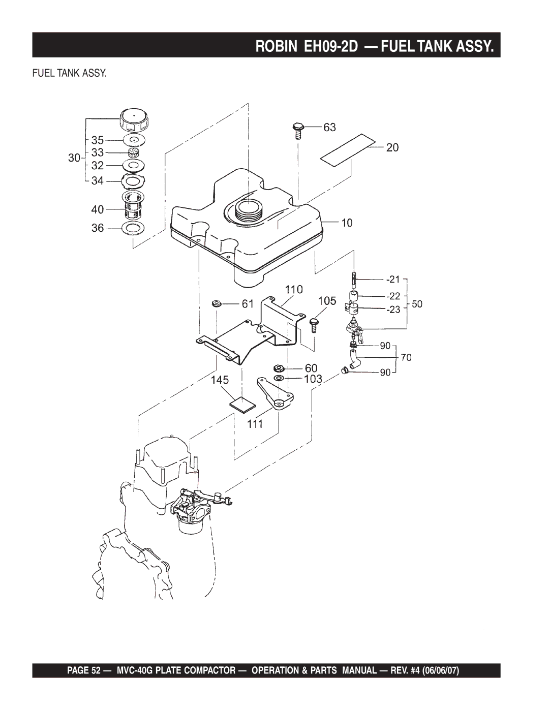 Multiquip MVC-40G manual Robin EH09-2D Fueltank Assy 