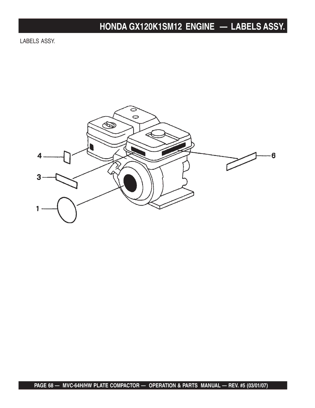 Multiquip MVC-64HW manual Honda GX120K1SM12 Engine Labels Assy 