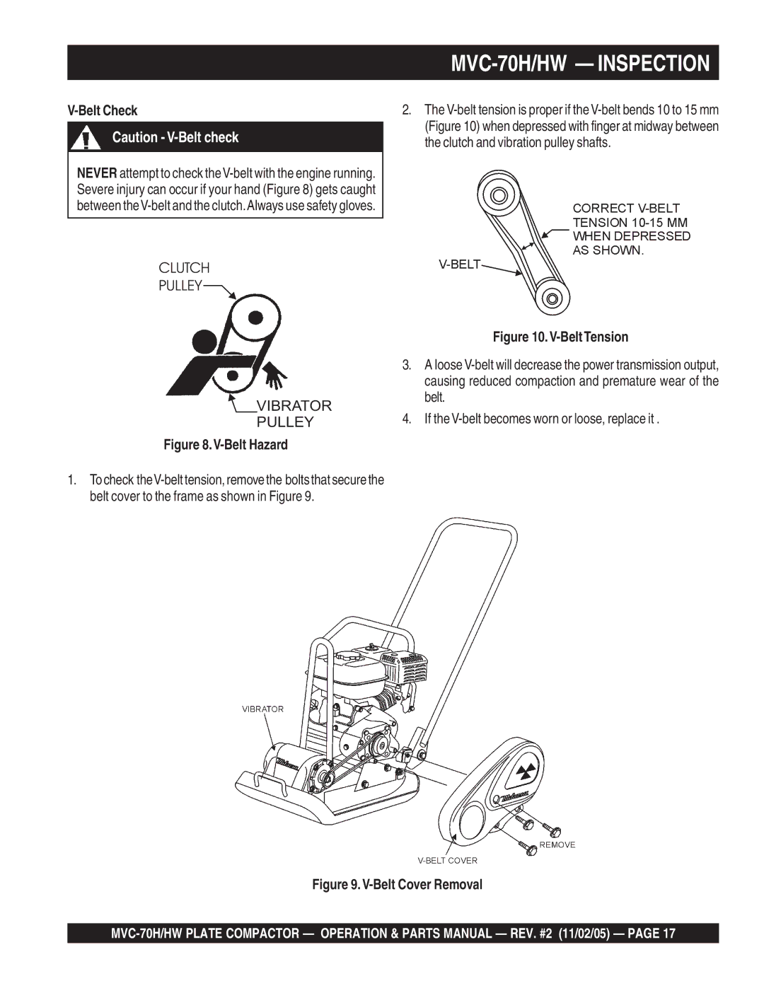 Multiquip MVC-70H/HW manual Belt Check, Belt Hazard 