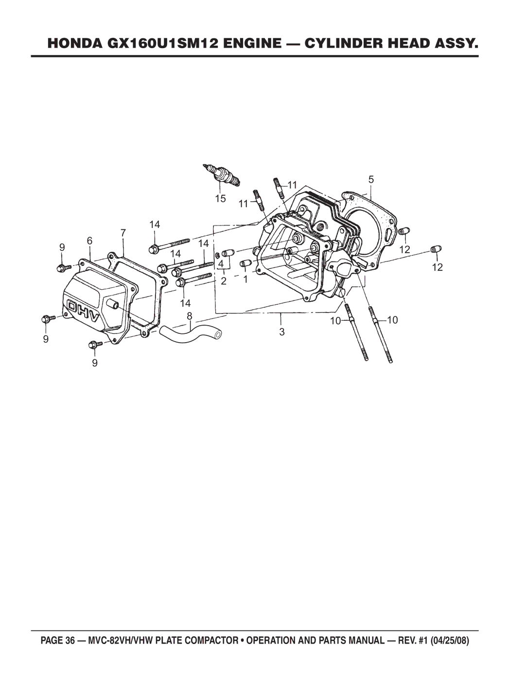 Multiquip MVC-82VHW manual Honda GX160U1SM12 Engine Cylinder Head Assy 