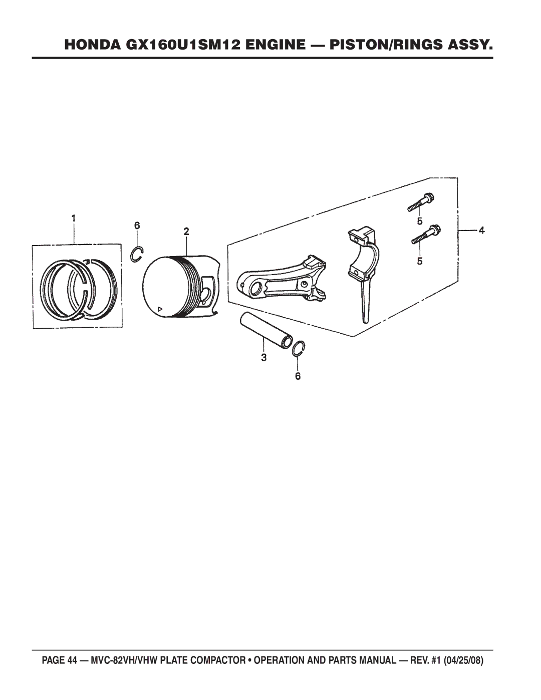 Multiquip MVC-82VHW manual Honda GX160U1SM12 Engine PISTON/RINGS Assy 