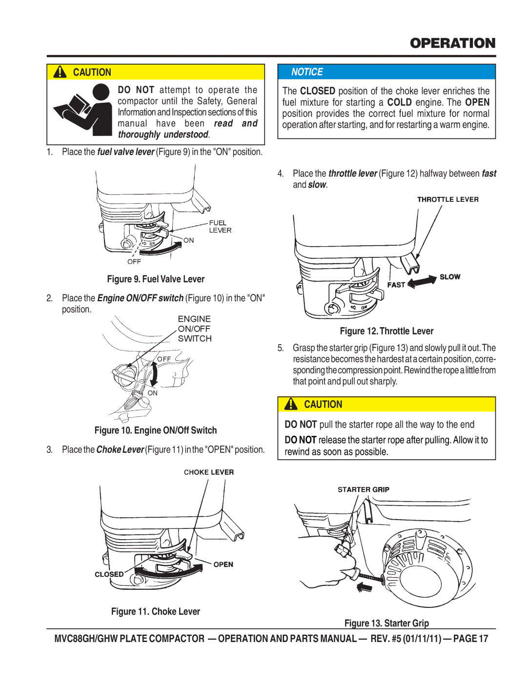 Multiquip MVC-88GHW manual Operation, Thoroughly understood 