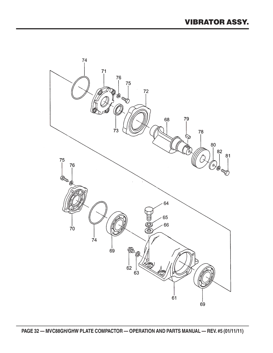 Multiquip MVC-88GHW manual Vibrator Assy 