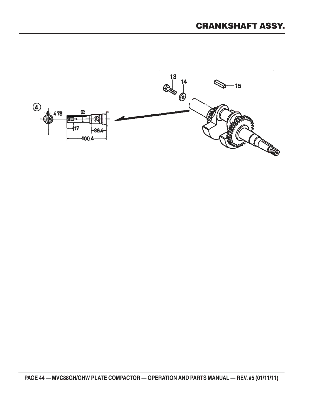 Multiquip MVC-88GHW manual Crankshaft Assy 