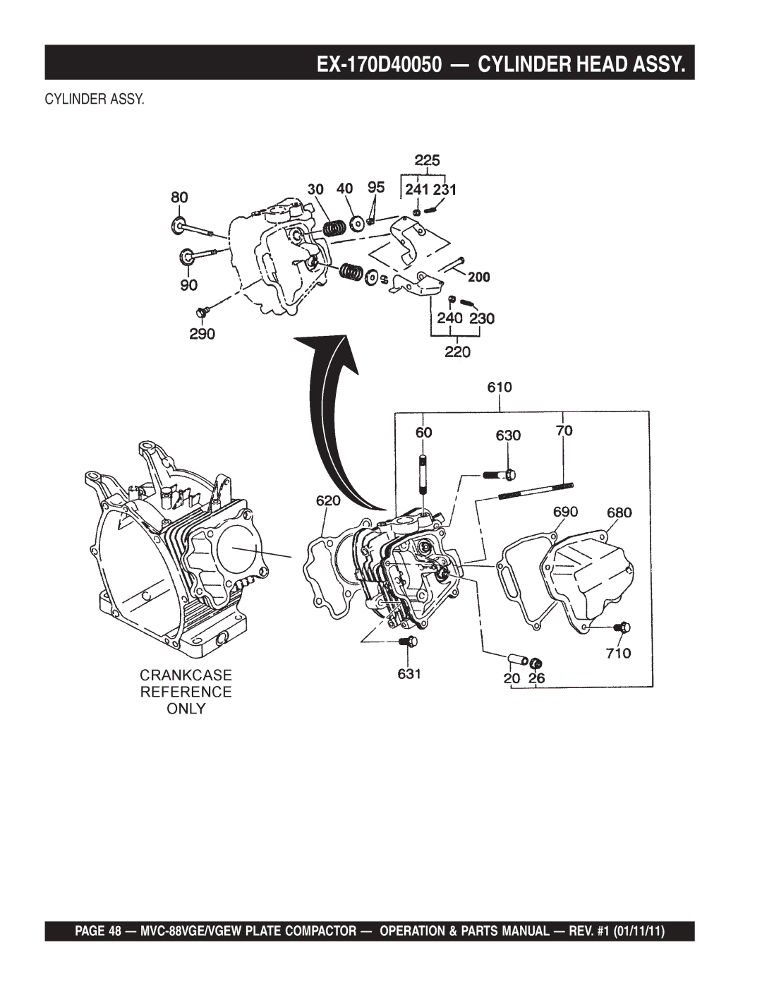 Multiquip MVC-88VGE/VGEW manual EX-170D40050 Cylinder Head Assy 