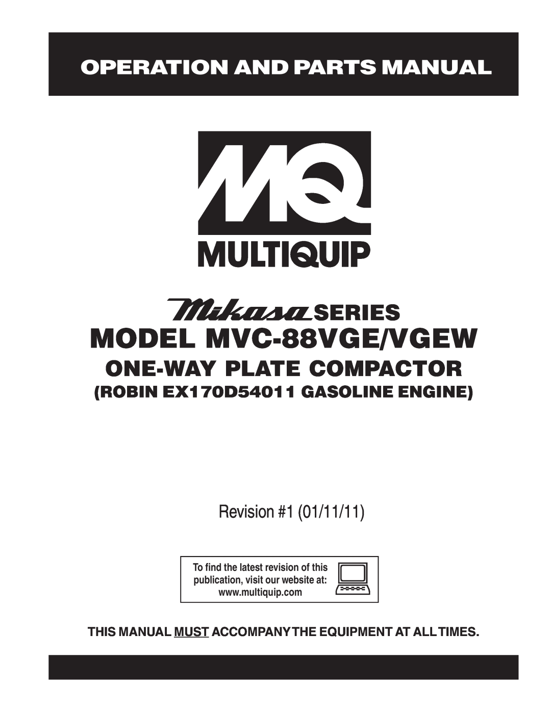 Multiquip manual MODEL MVC-88VGE/VGEW, Series, One-Way Plate Compactor, Operation And Parts Manual 