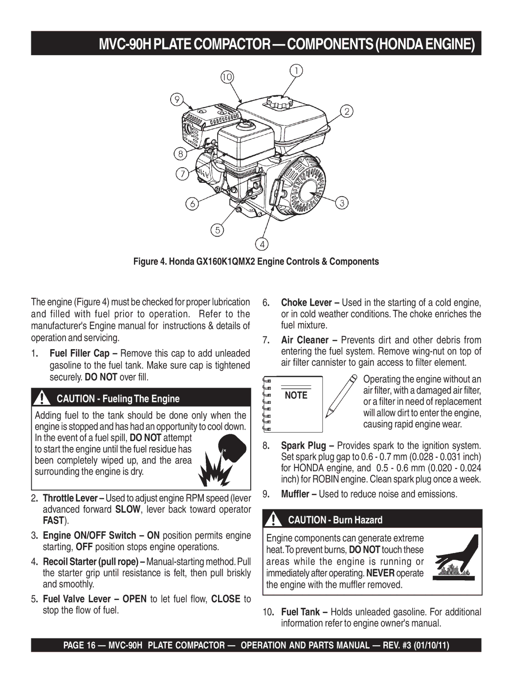 Multiquip manual MVC-90HPLATECOMPACTOR-COMPONENTSHONDAENGINE, Operating the engine without an 