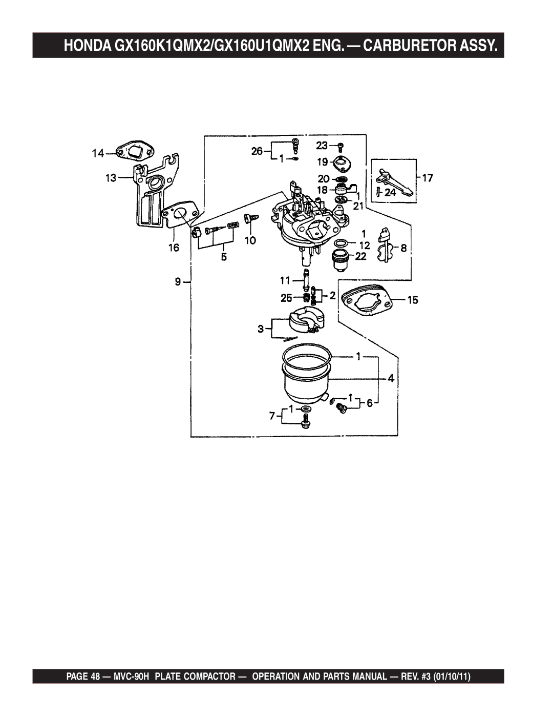 Multiquip MVC-90H manual Honda GX160K1QMX2/GX160U1QMX2 ENG. Carburetor Assy 