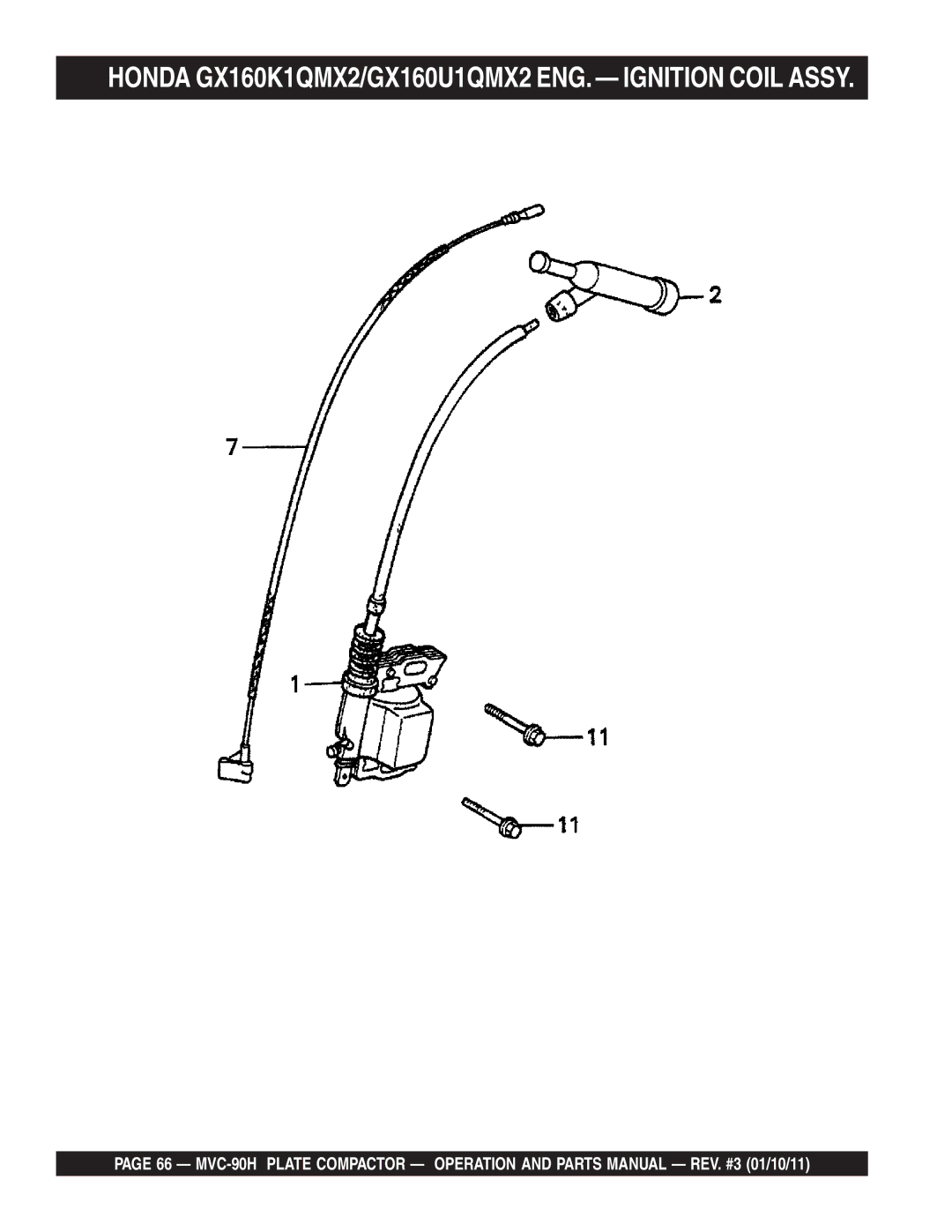 Multiquip MVC-90H manual Honda GX160K1QMX2/GX160U1QMX2 ENG. Ignition Coil Assy 