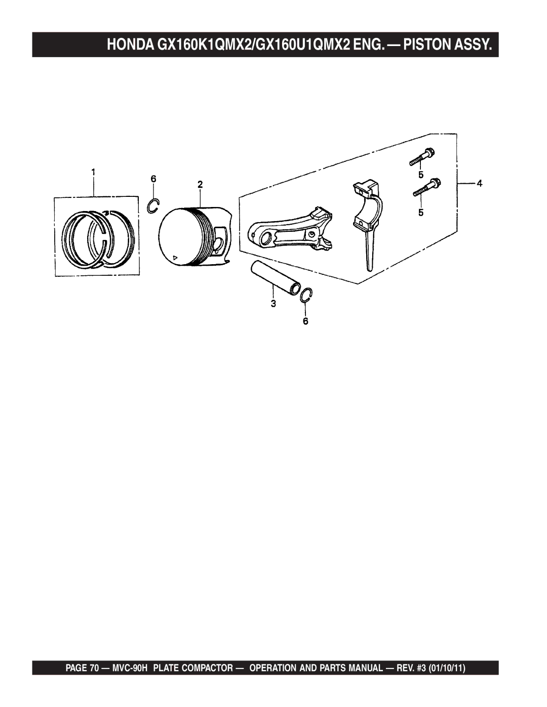 Multiquip MVC-90H manual Honda GX160K1QMX2/GX160U1QMX2 ENG. Piston Assy 