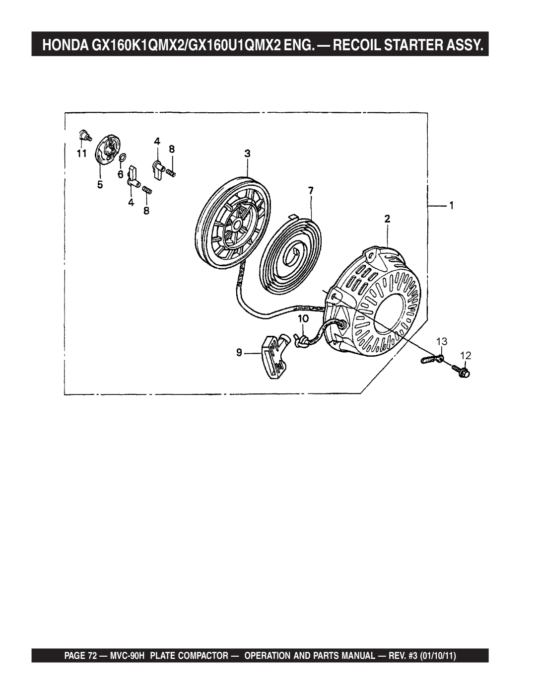 Multiquip MVC-90H manual Honda GX160K1QMX2/GX160U1QMX2 ENG. Recoil Starter Assy 