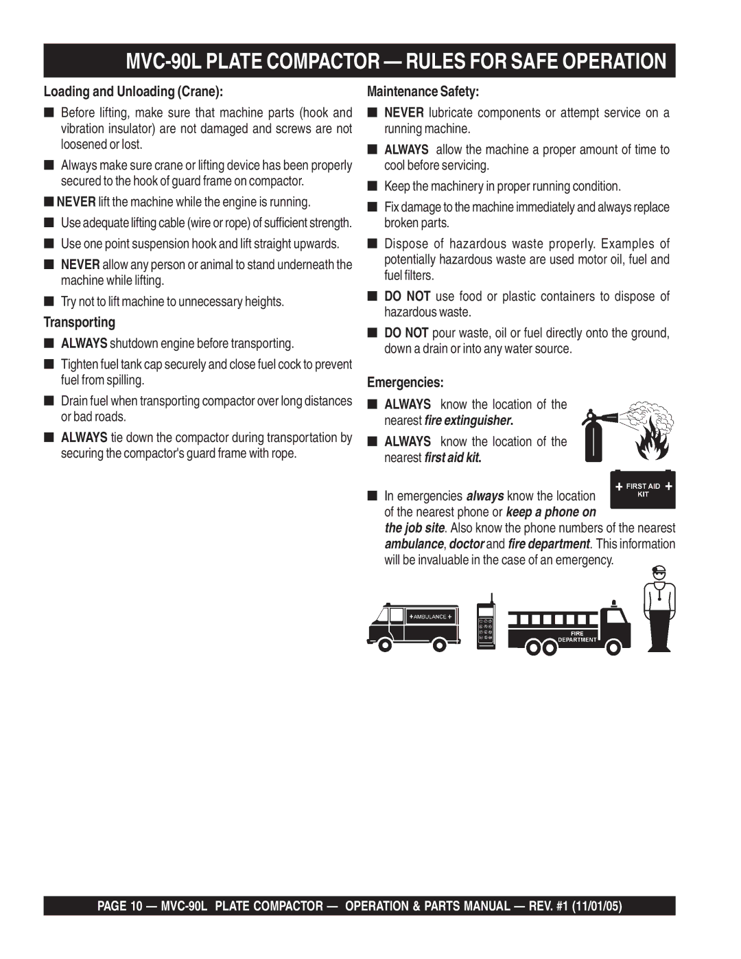 Multiquip MVC-90L manual Loading and Unloading Crane, Never lift the machine while the engine is running 