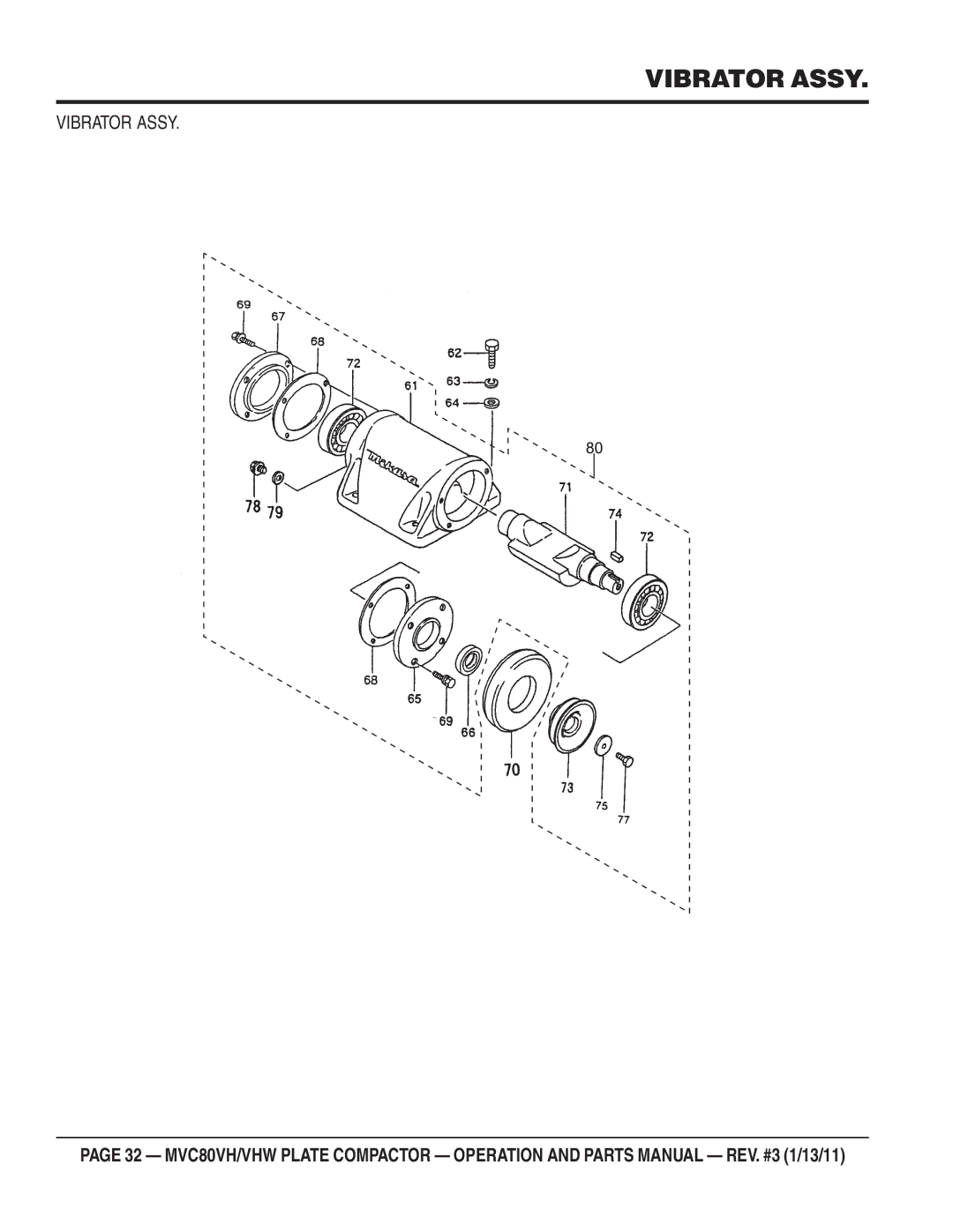 Multiquip MVC80VH/VHW manual Vibrator Assy 