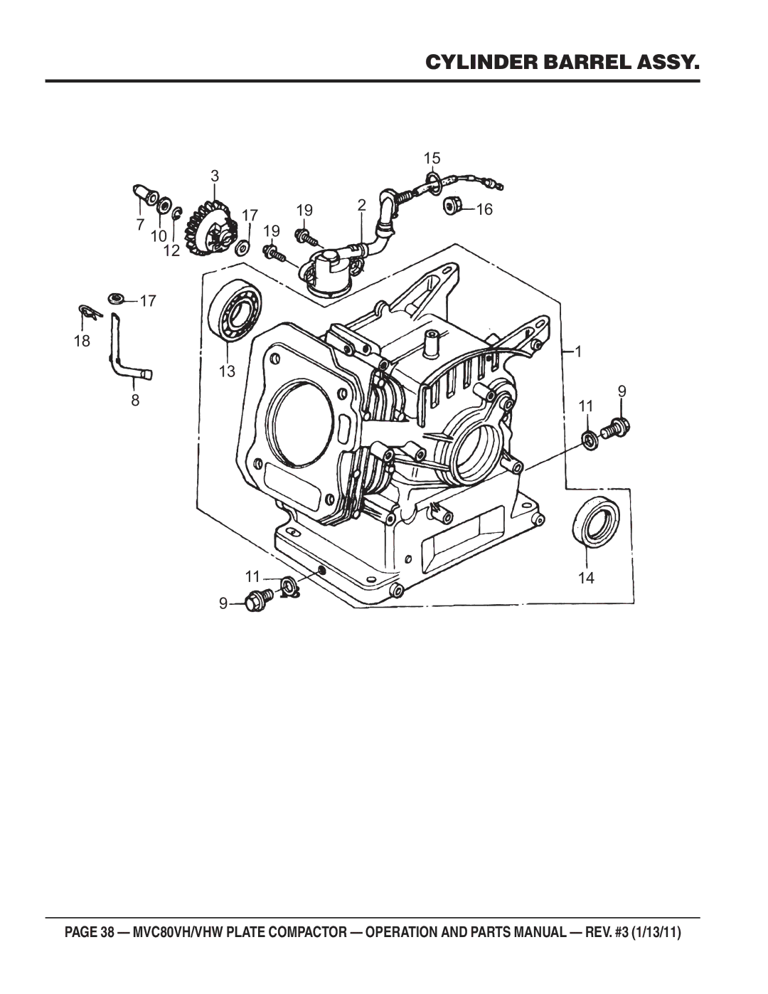 Multiquip MVC80VH/VHW manual Cylinder Barrel Assy 