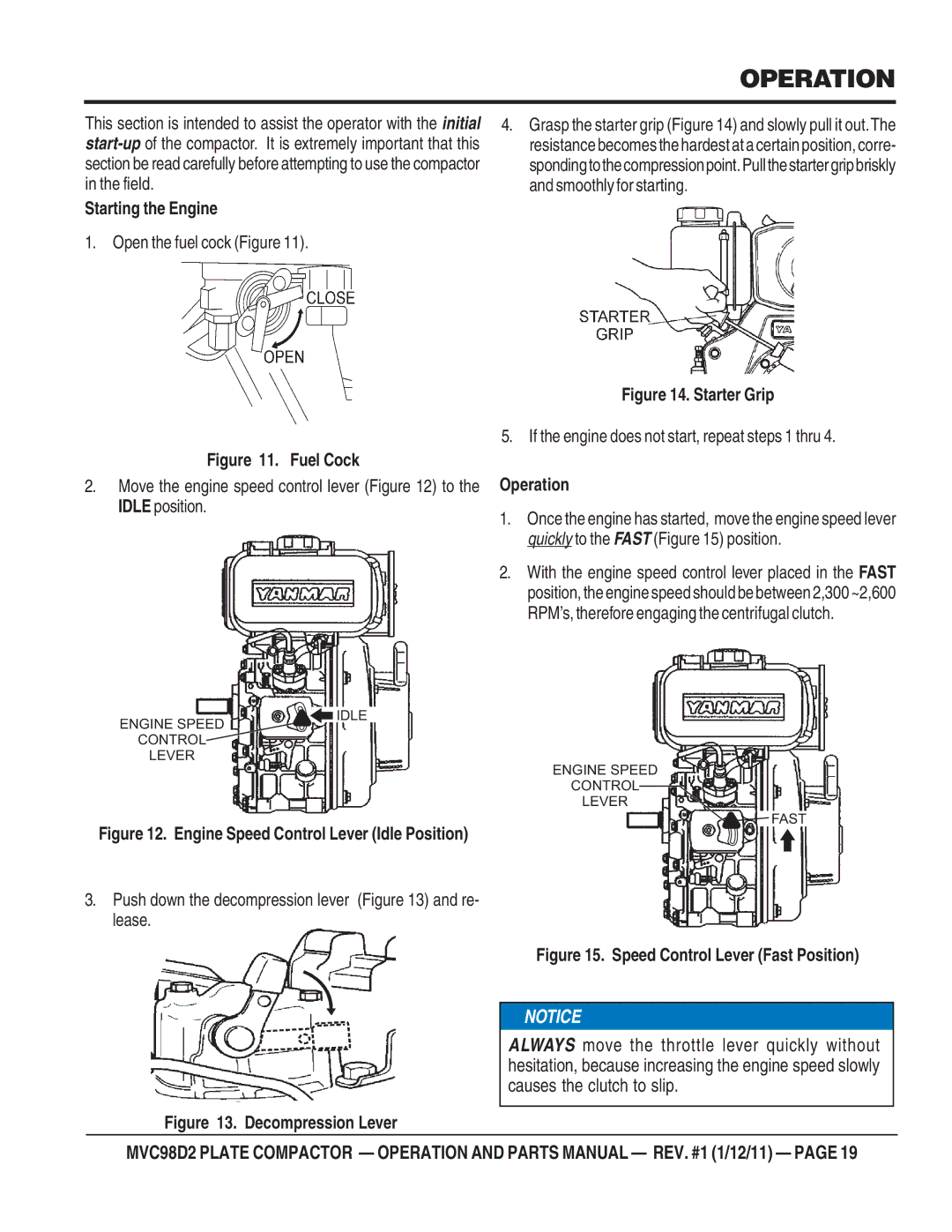 Multiquip MVC98D2 manual Operation, Starting the Engine 