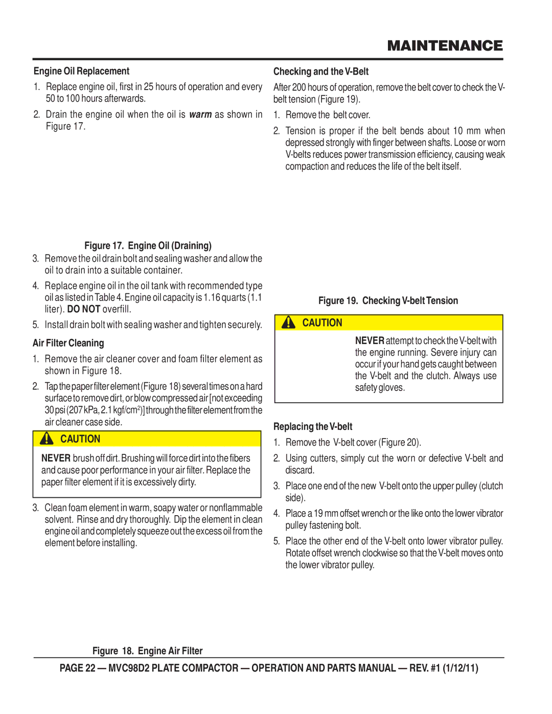 Multiquip MVC98D2 manual Engine Oil Replacement, Air Filter Cleaning, Checking and the V-Belt, Replacing theV-belt 