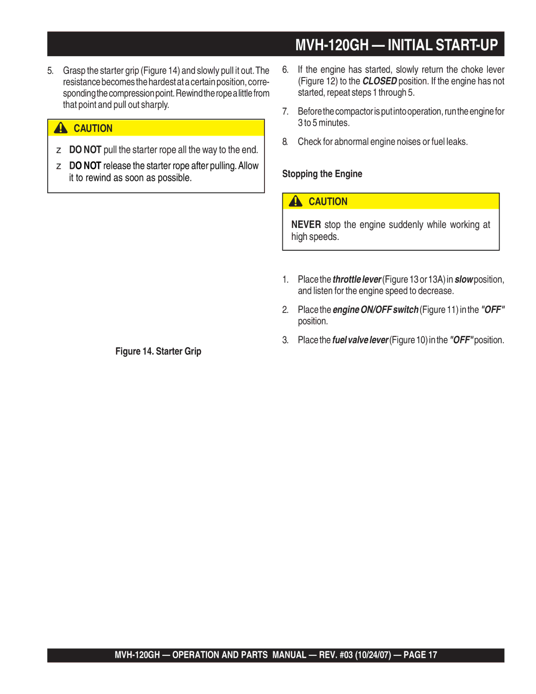 Multiquip MVH-120GH manual Starter Grip, Stopping the Engine 
