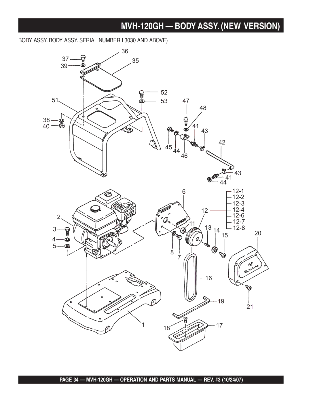 Multiquip manual MVH-120GH Body ASSY. NEW Version, Body ASSY. Body ASSY. Serial Number L3030 and Above 