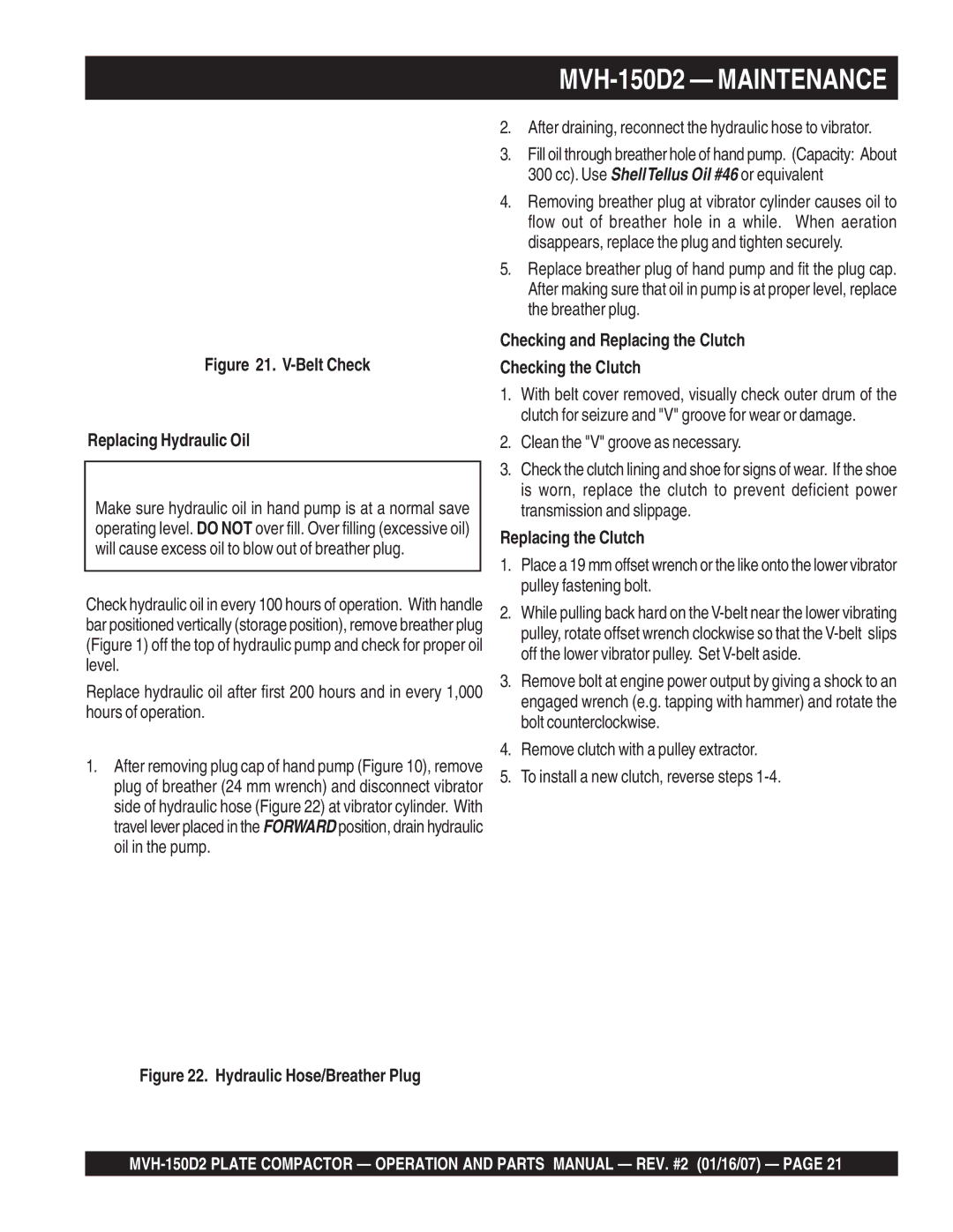 Multiquip MVH-150D2 manual 300 cc. Use ShellTellus Oil #46 or equivalent, Breather plug, Checking and Replacing the Clutch 