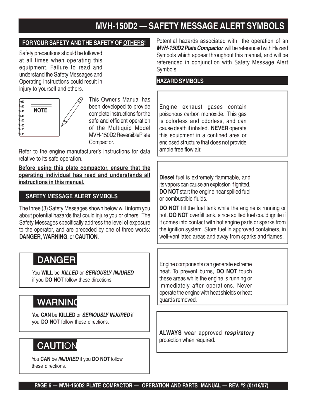 Multiquip MVH-150D2 manual Been developed to provide, You can be Injured if you do not follow these directions 