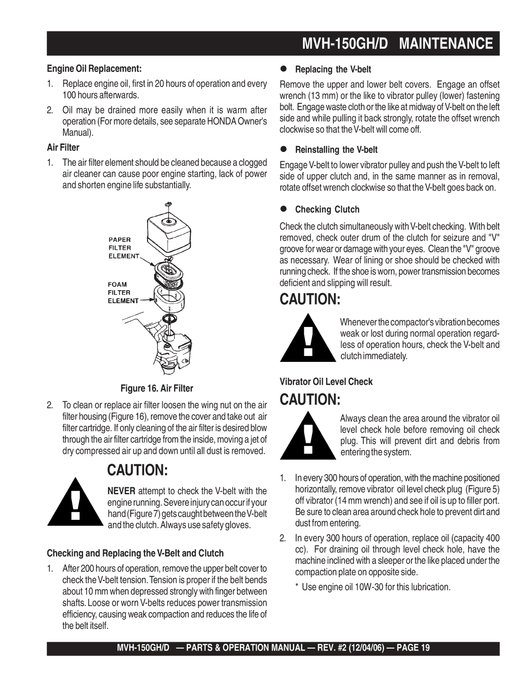 Multiquip MVH-150D Engine Oil Replacement, Air Filter, Replacing the V-belt, Reinstalling the V-belt, Checking Clutch 