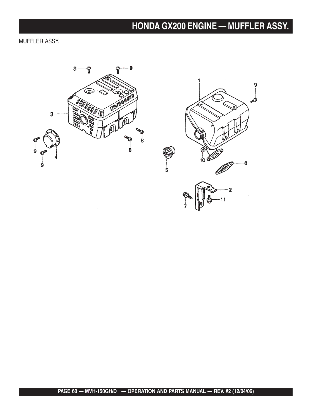 Multiquip MVH-150GH, MVH-150D manual Honda GX200 Engine Muffler Assy 