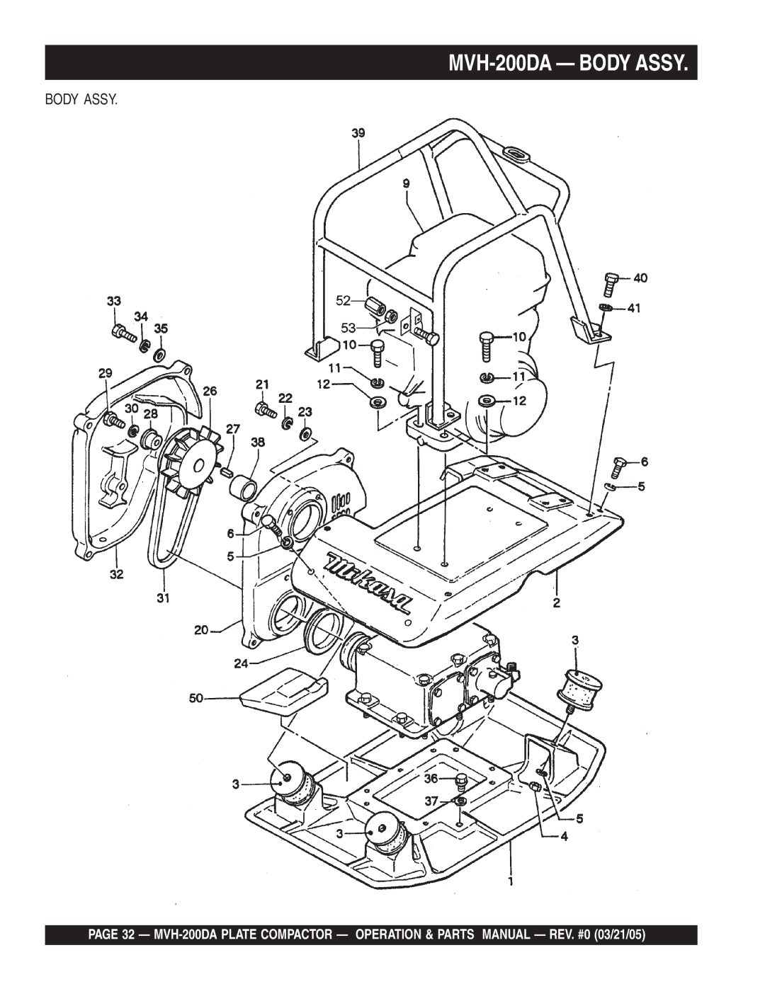 Multiquip manual MVH-200DA Body Assy 