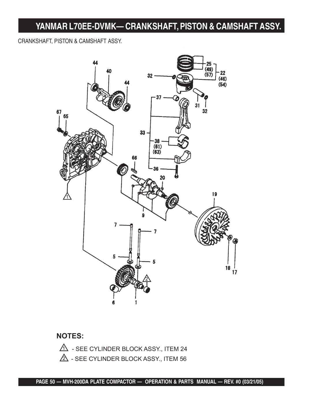 Multiquip MVH-200DA manual Yanmar L70EE-DVMK- CRANKSHAFT, Piston & Camshaft Assy 