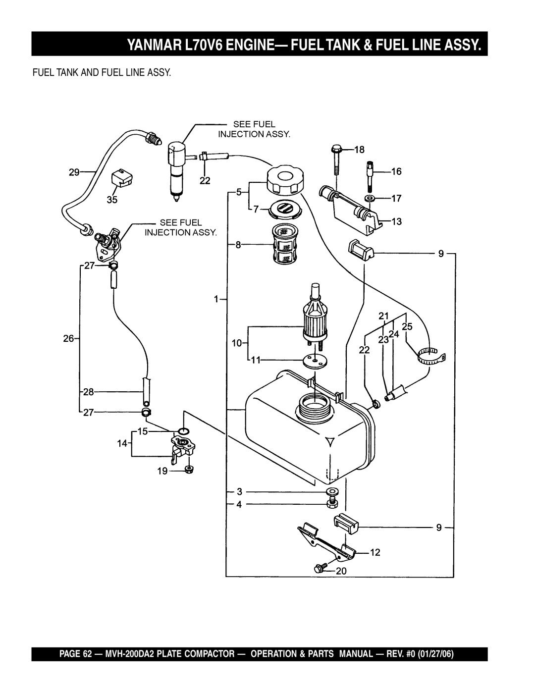 Multiquip MVH-200DA2 manual Yanmar L70V6 ENGINE- Fueltank & Fuel Line Assy, Fuel Tank and Fuel Line Assy 