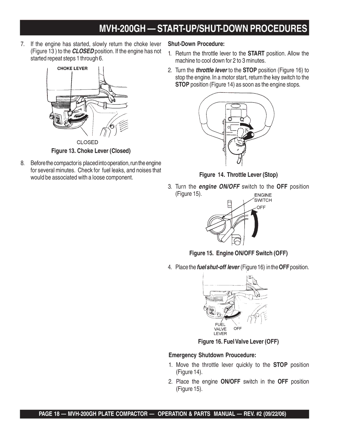 Multiquip MVH-200GH manual Choke Lever Closed, Shut-Down Procedure 