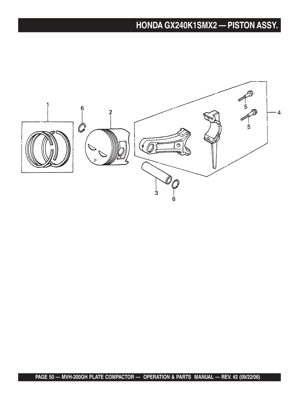 Multiquip MVH-200GH manual Honda GX240K1SMX2 Piston Assy 