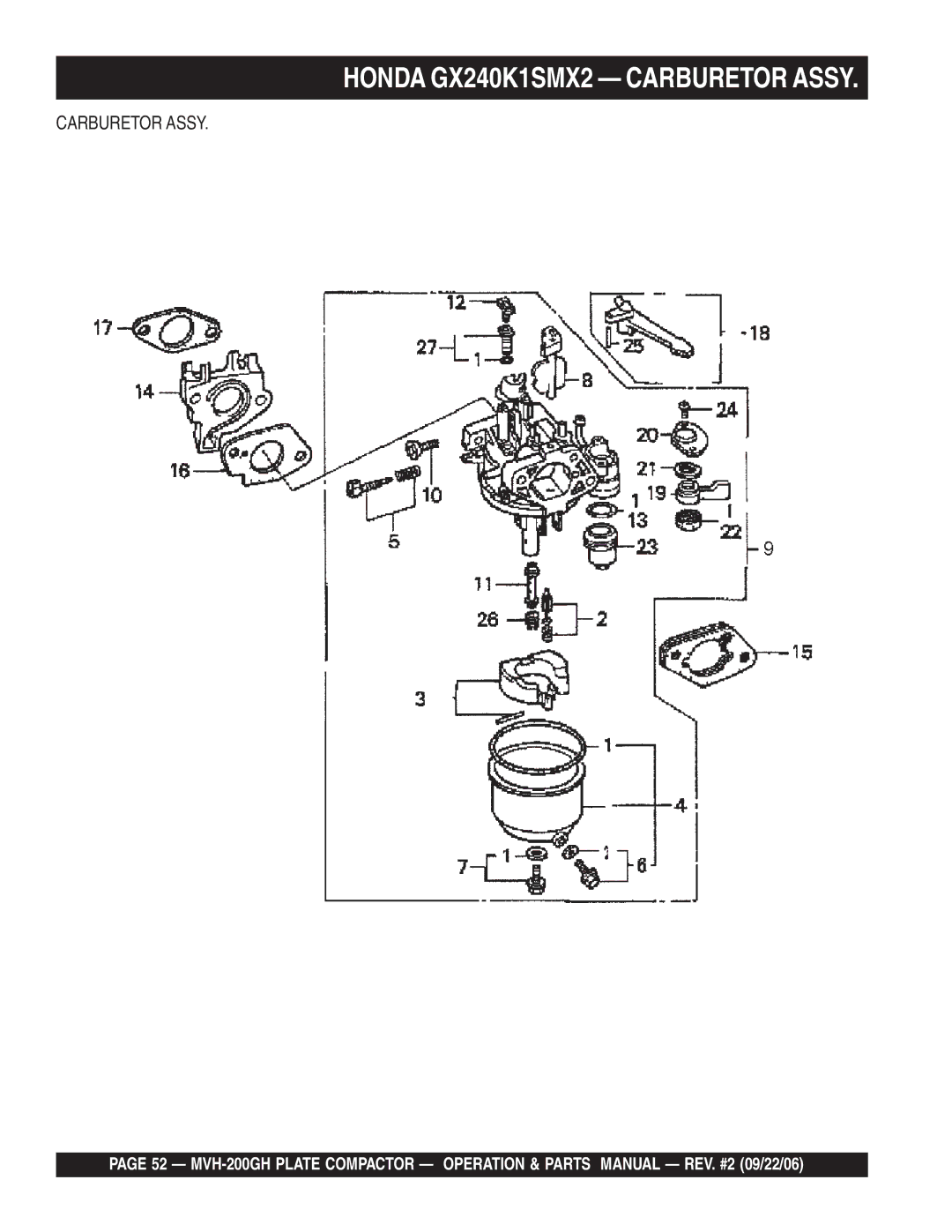 Multiquip MVH-200GH manual Honda GX240K1SMX2 Carburetor Assy 