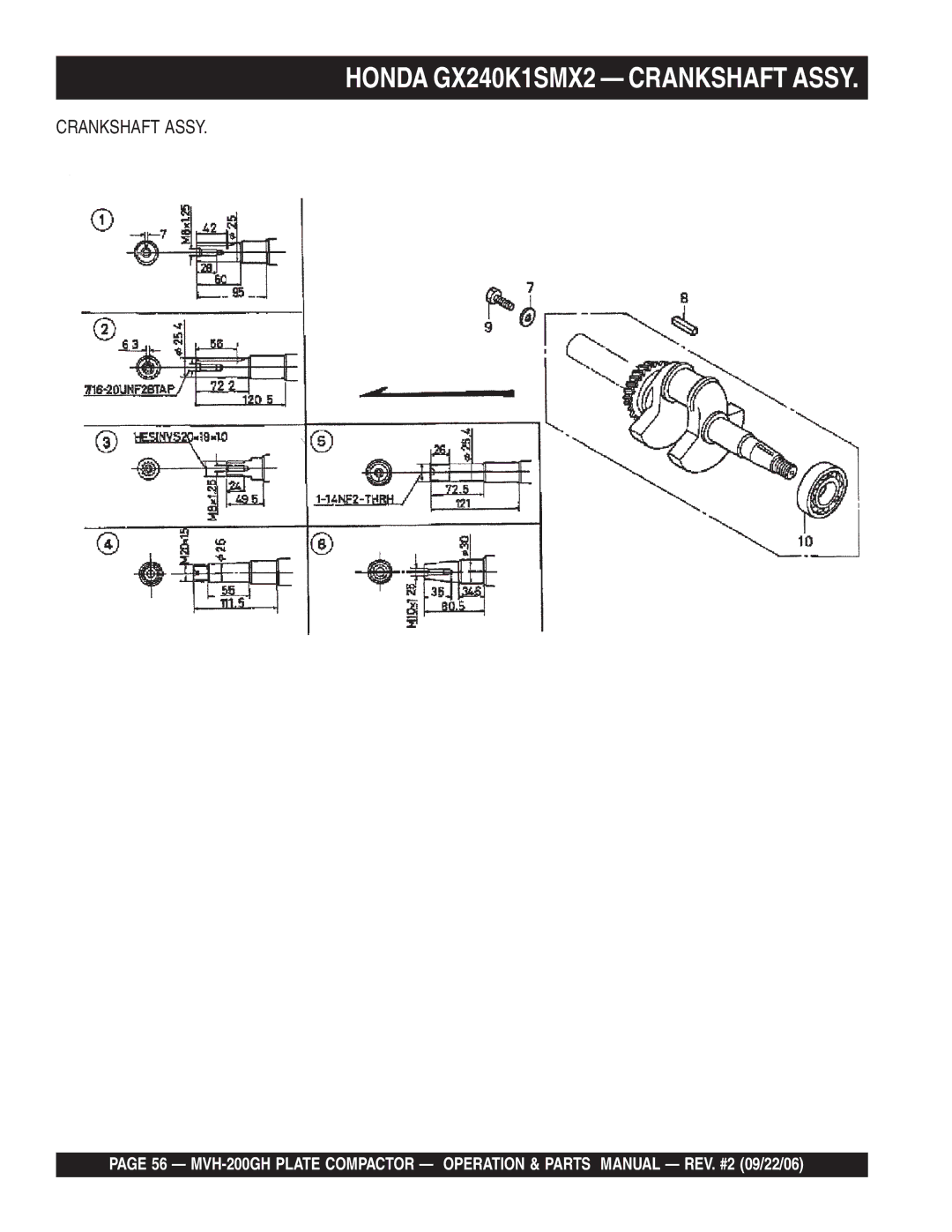 Multiquip MVH-200GH manual Honda GX240K1SMX2 Crankshaft Assy 