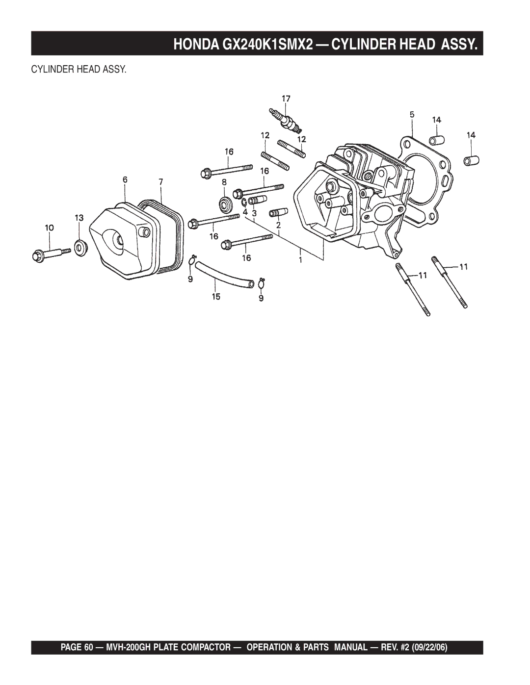 Multiquip MVH-200GH manual Honda GX240K1SMX2 Cylinder Head Assy 