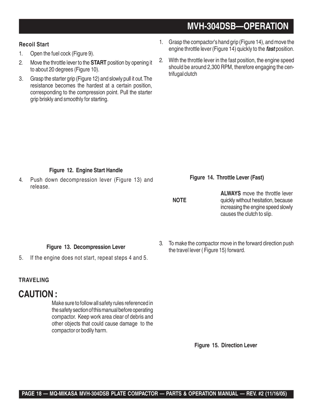 Multiquip operation manual MVH-304DSB-OPERATION, Recoil Start 