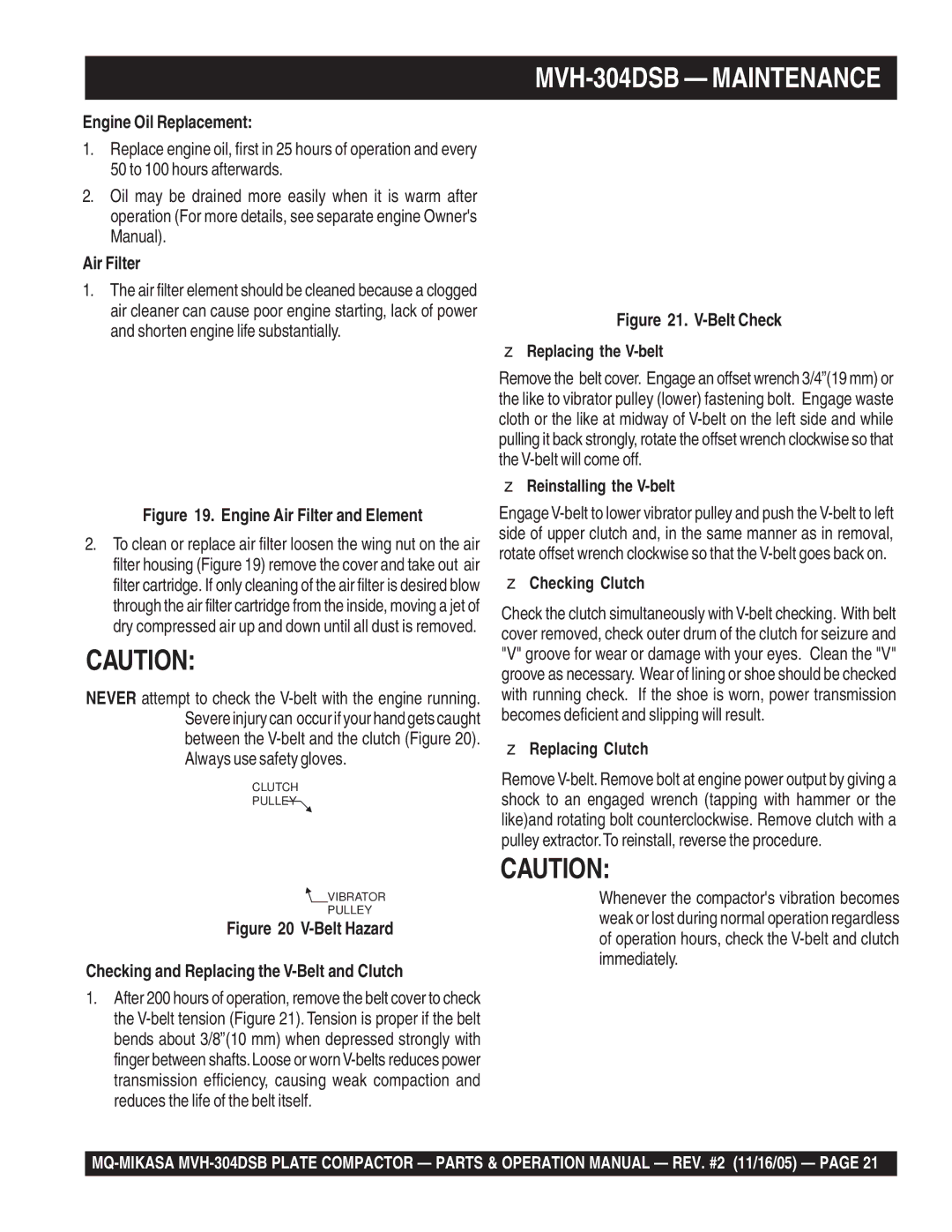 Multiquip MVH-304DSB Engine Oil Replacement, Air Filter, Reinstalling the V-belt, Checking Clutch, Replacing Clutch 