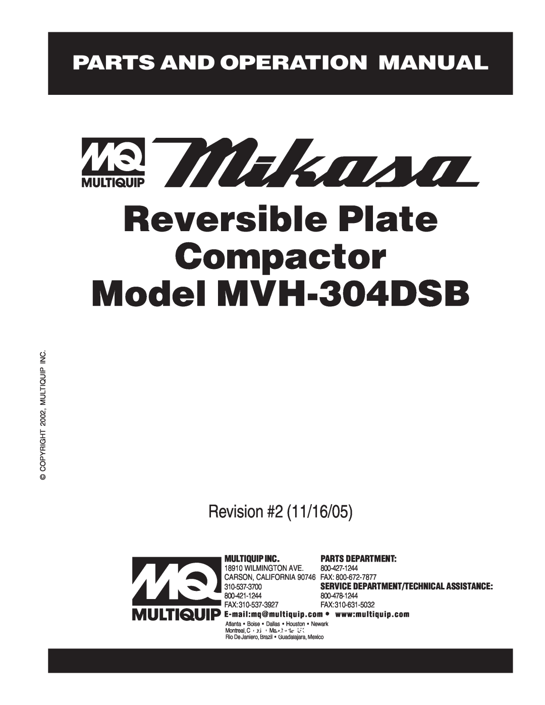 Multiquip operation manual Reversible Plate Compactor Model MVH-304DSB, Revision #2 11/16/05, Multiquip Inc 