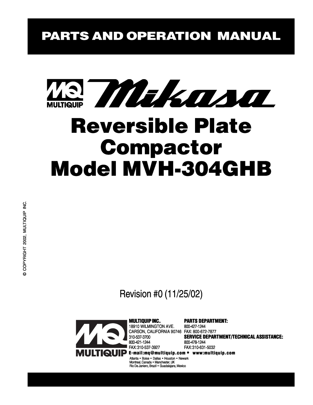 Multiquip operation manual Reversible Plate Compactor Model MVH-304GHB, Revision #0 11/25/02, Multiquip Inc 