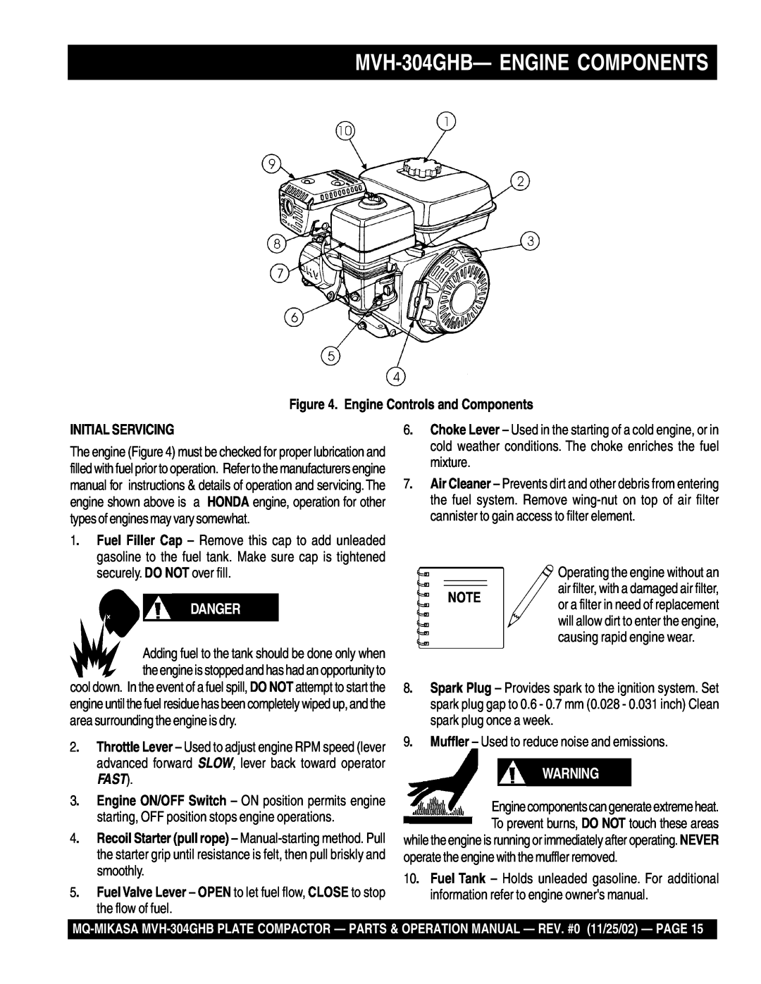 Multiquip operation manual MVH-304GHB-ENGINE COMPONENTS, Danger, Engine Controls and Components, Initial Servicing 