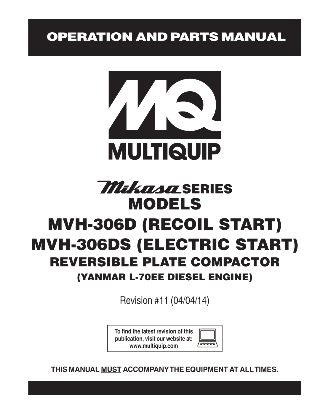 Multiquip manual Models MVH-306D Recoil Start MVH-306DS Electric Start 