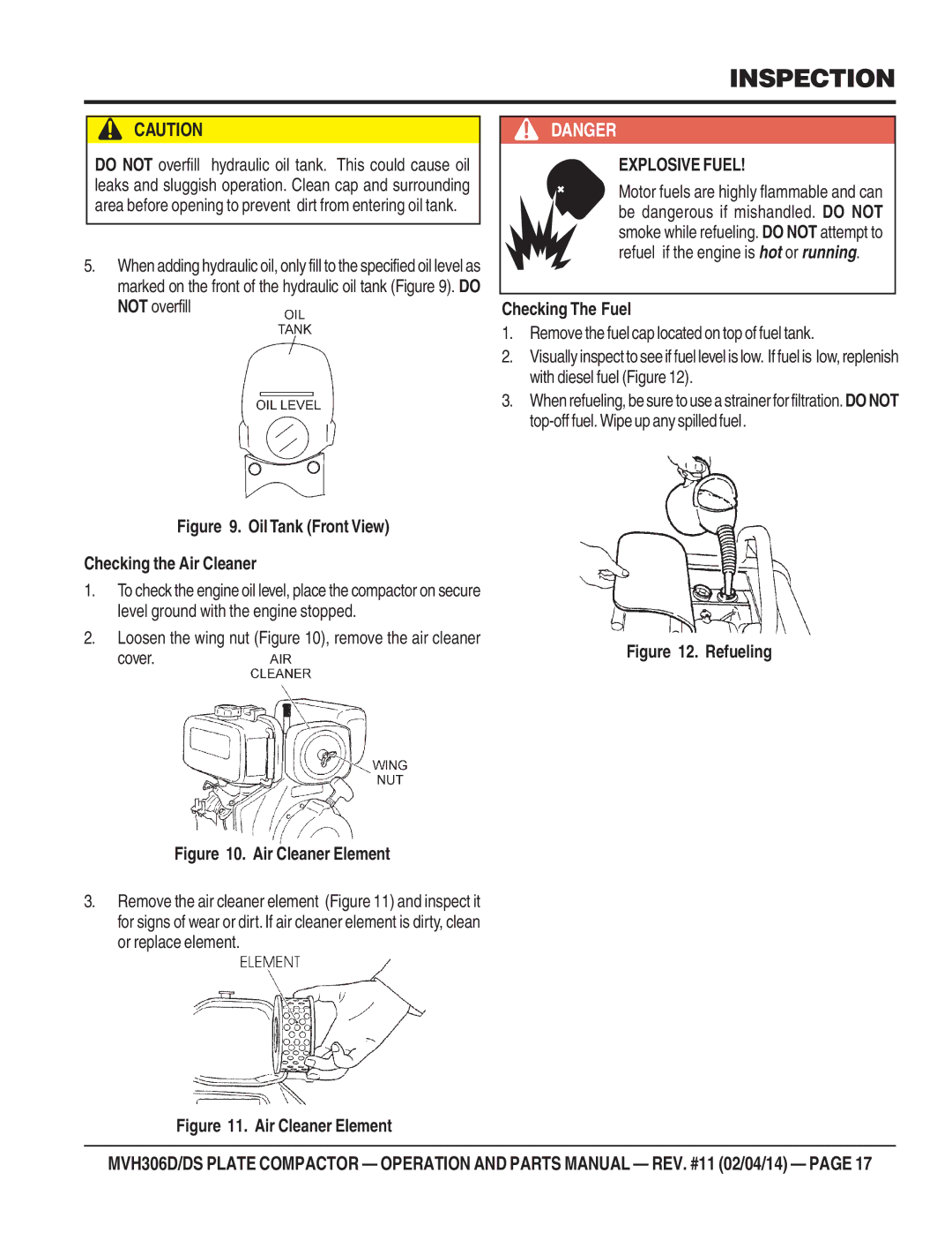 Multiquip MVH-306DS manual Explosive Fuel, Checking The Fuel 