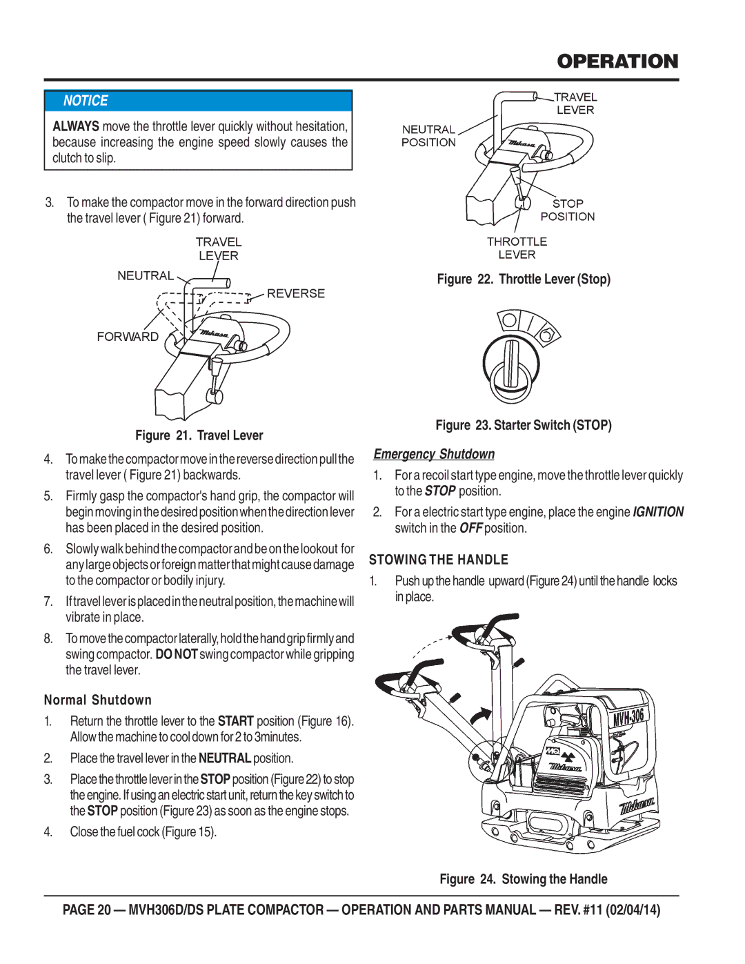 Multiquip MVH-306DS manual Normal Shutdown, Stowing the Handle 