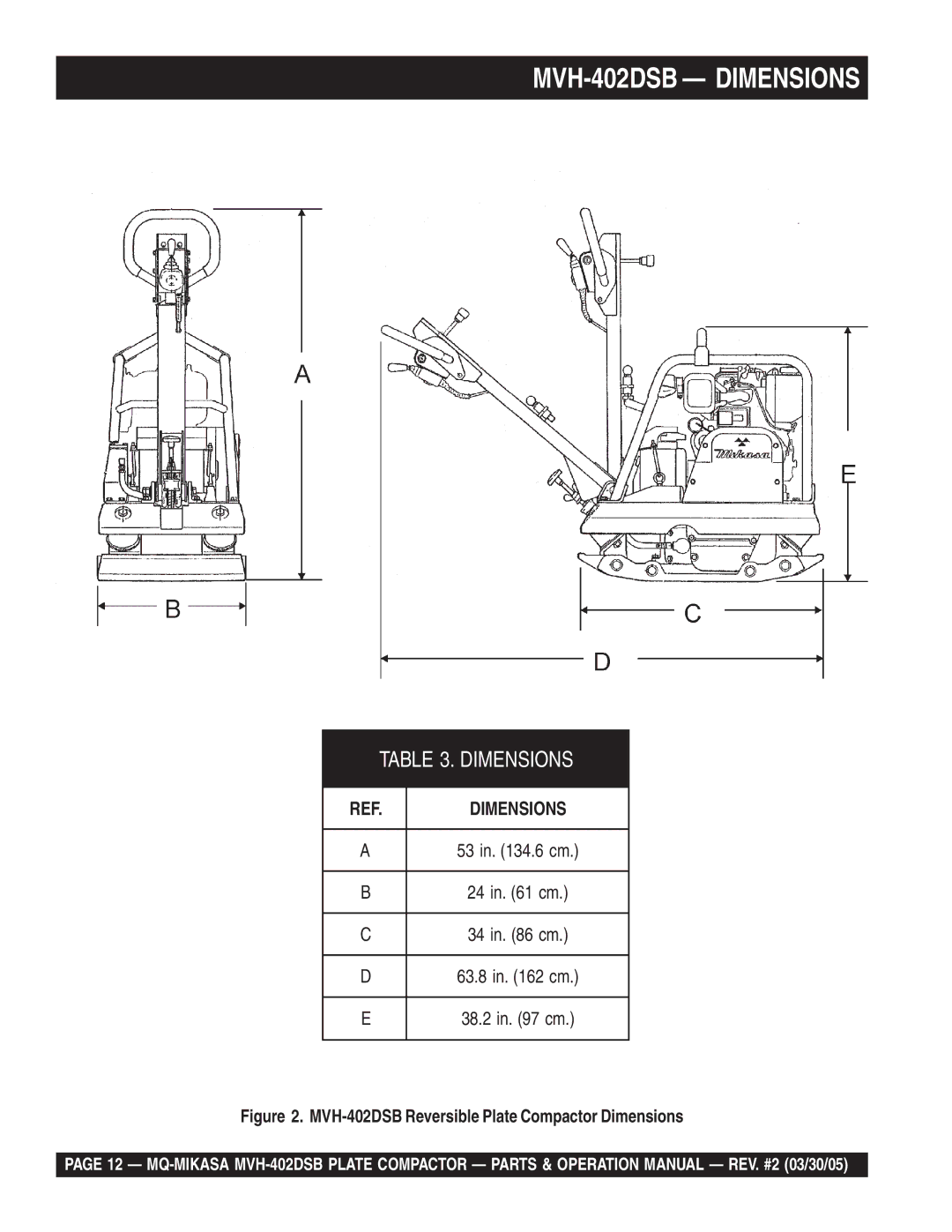 Multiquip manual MVH-402DSB Dimensions, MVH-402DSB Reversible Plate Compactor Dimensions 