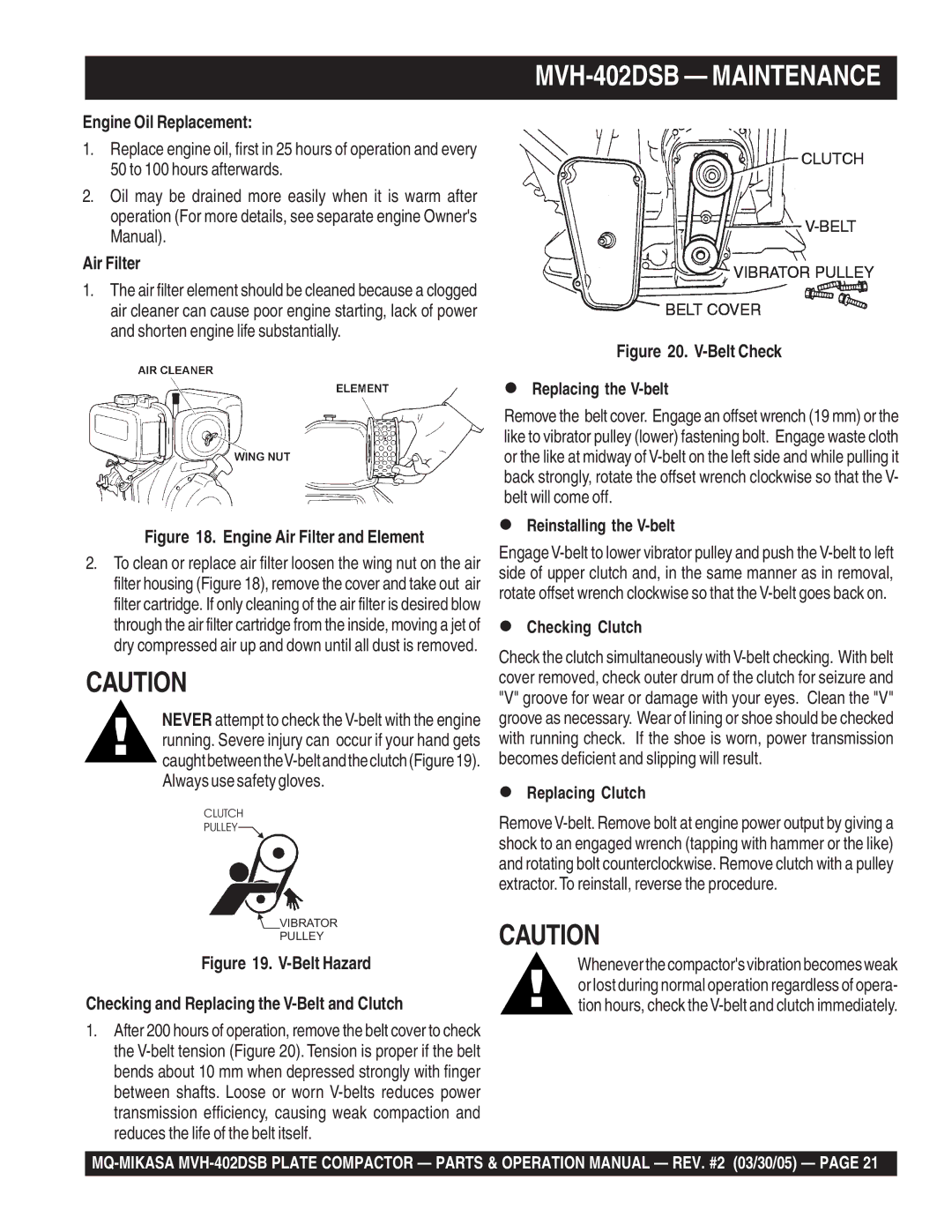 Multiquip MVH-402DSB manual Engine Oil Replacement, Air Filter, Reinstalling the V-belt, Checking Clutch, Replacing Clutch 