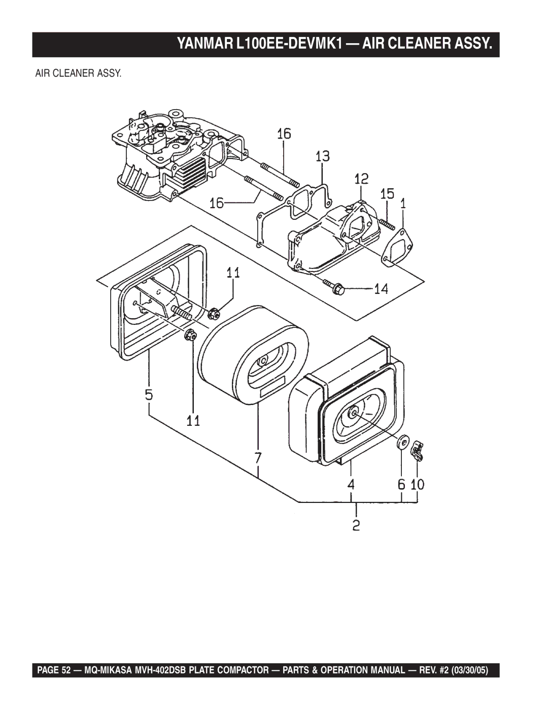 Multiquip MVH-402DSB manual Yanmar L100EE-DEVMK1 AIR Cleaner Assy 