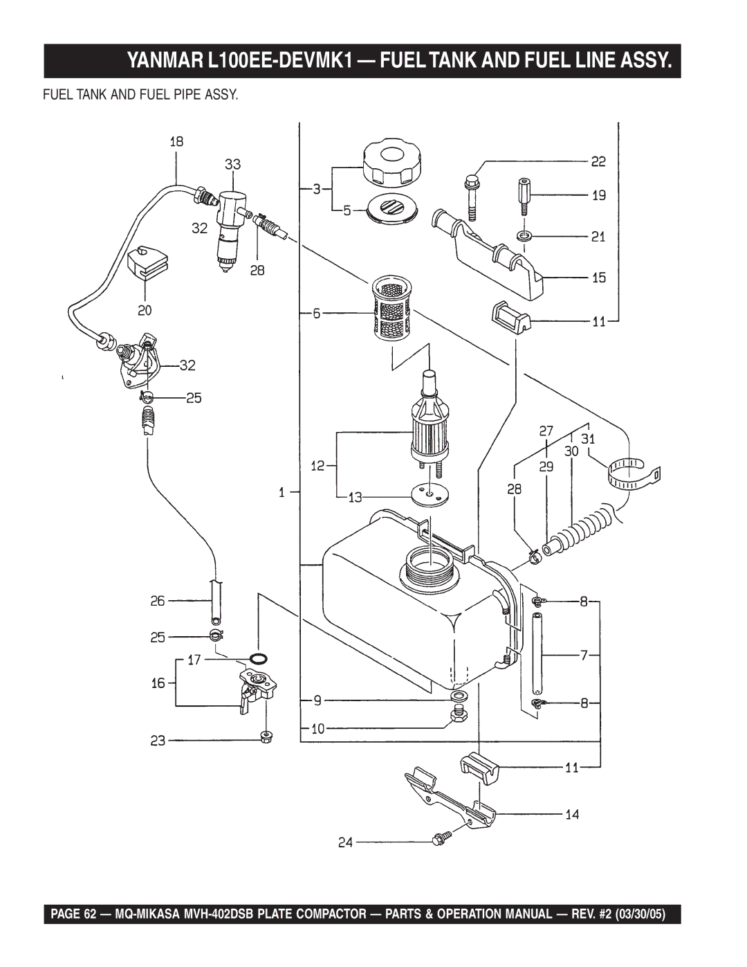 Multiquip MVH-402DSB manual Fuel Tank and Fuel Pipe Assy 