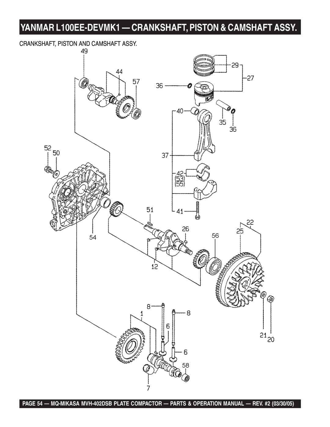 Multiquip MVH-402DSB manual Crankshaft, Piston And Camshaft Assy 