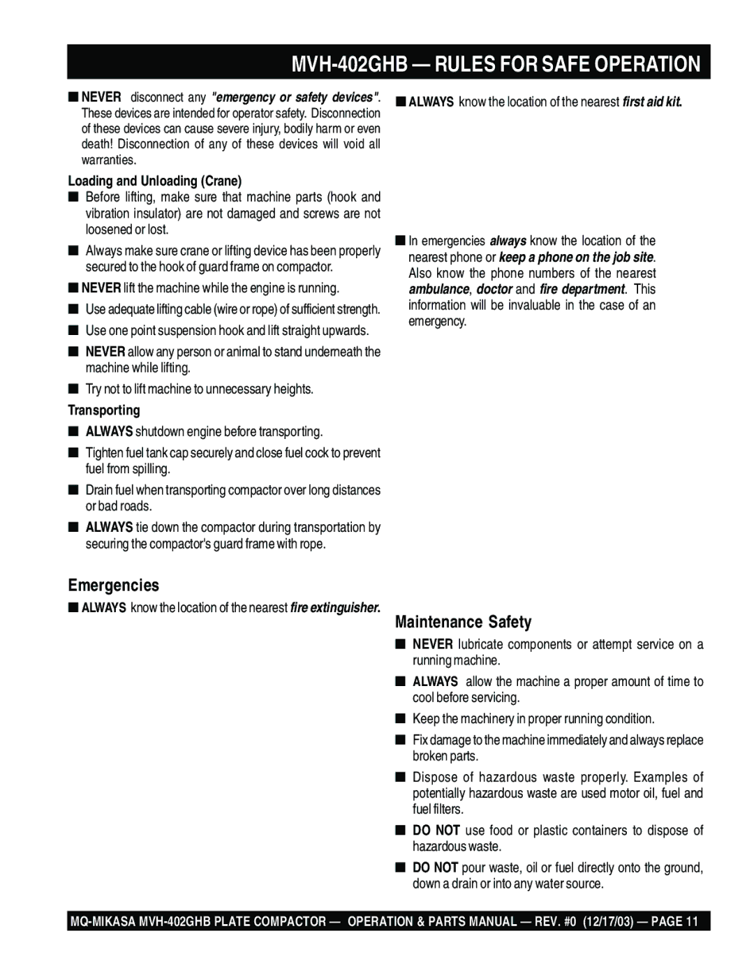 Multiquip MVH-402GHB manual Loading and Unloading Crane, Never lift the machine while the engine is running, Transporting 