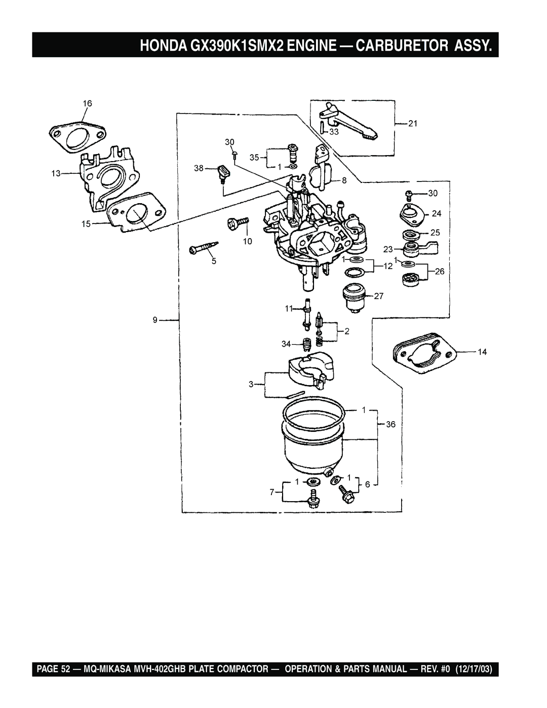 Multiquip MVH-402GHB manual Honda GX390K1SMX2 Engine Carburetor Assy 